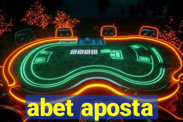 abet aposta